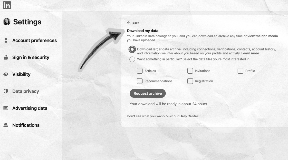 LinkedIn Settings, Download my data, with the larger data archive selected